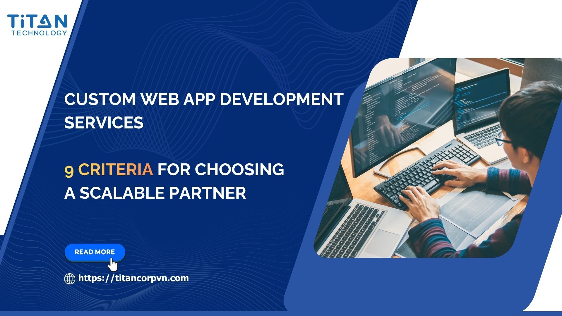 Custom Web App Development Services 9 Criteria for Choosing a Scalable Partner.jpg